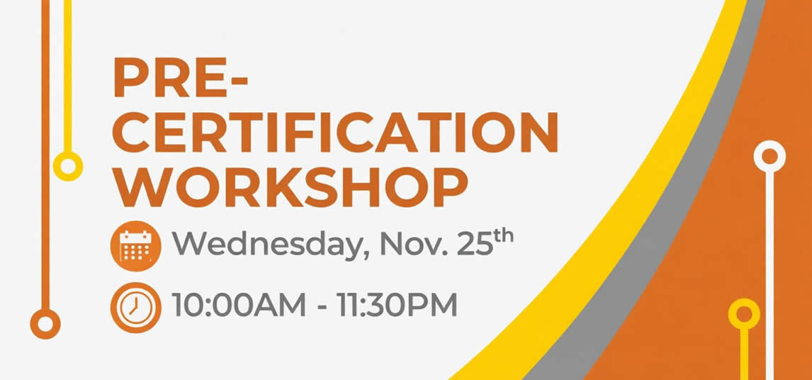 Pre-Certification Workshop - Nov