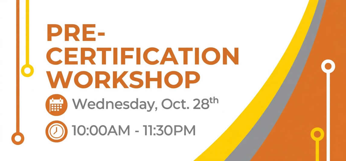 Pre-Certification Workshop - Oct