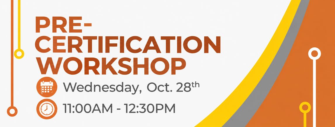 Pre-Certification Workshop - Oct