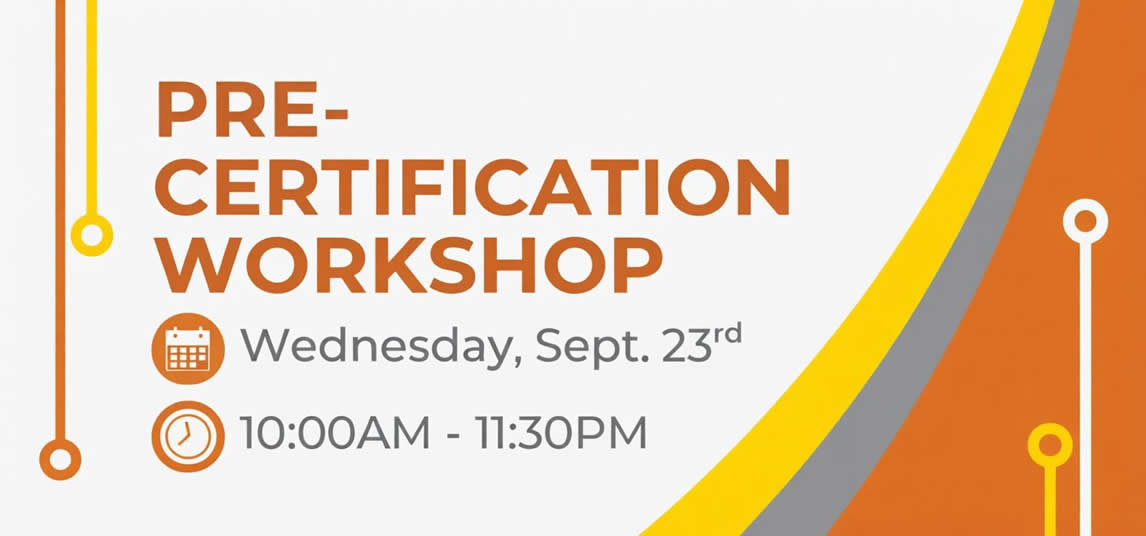 Pre-Certification Workshop - Sep